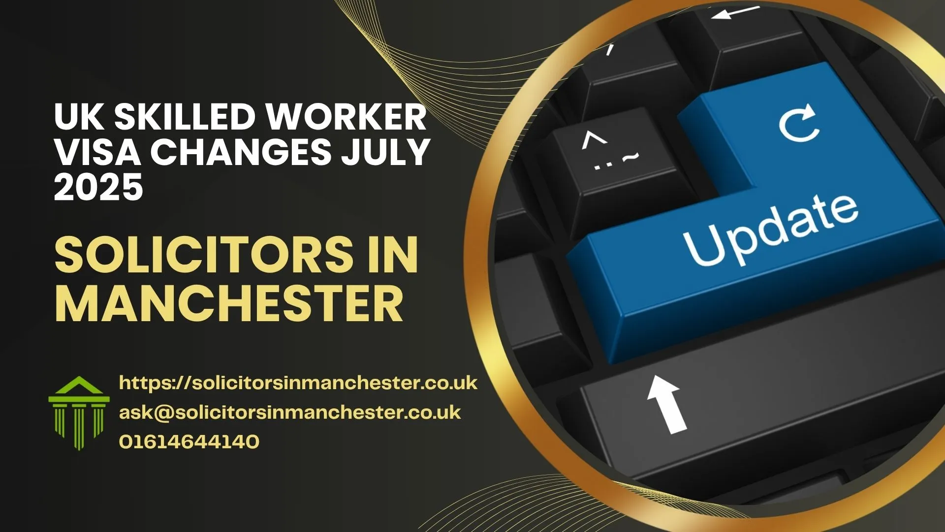 UK Skilled Worker Visa Changes July 2025